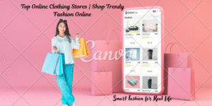 Top Online Clothing Stores | Shop Trendy Fashion Online